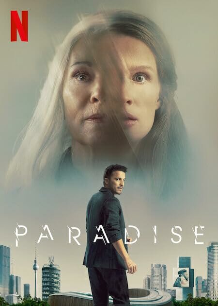 Фильм Рай земной (2023) | Paradise Смотреть онлайн в хорошем качестве